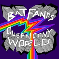 Bat Fangs – Queen Of My World (2021) (ALBUM ZIP)