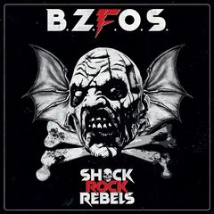 Bloodsucking Zombies From Outer Space – Shock Rock Rebels (2021) (ALBUM ZIP)