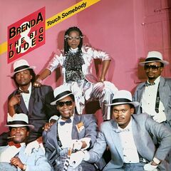 Brenda And The Big Dudes – Touch Somebody (2021) (ALBUM ZIP)