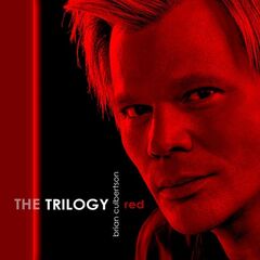 Brian Culbertson – The Trilogy, Pt. 1 Red (2021) (ALBUM ZIP)
