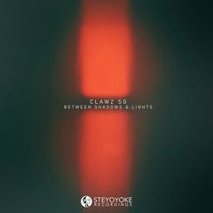 Clawz Sg – Between Shadows And Lights (2021) (ALBUM ZIP)