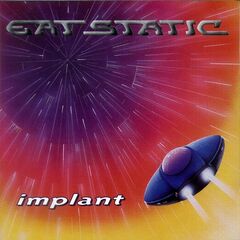 Eat Static – Implant [Expanded And Remastered Edition] (2021) (ALBUM ZIP)
