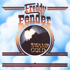 Freddy Fender – Swamp Gold (2021) (ALBUM ZIP)