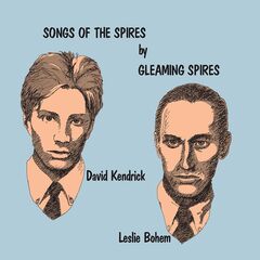 Gleaming Spires – Songs Of The Spires (2021) (ALBUM ZIP)
