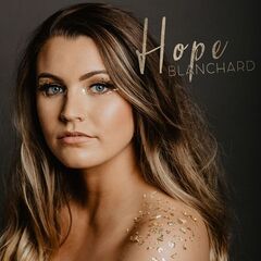 Hope Blanchard – Hope Blanchard (2021) (ALBUM ZIP)