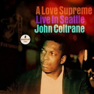John Coltrane – A Love Supreme Live In Seattle (2021) (ALBUM ZIP)