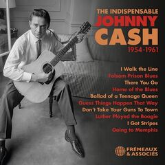 Johnny Cash – The Indispensable 1954-1961(2021) (ALBUM ZIP)