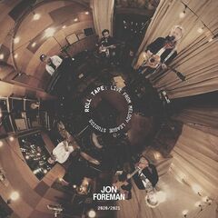 Jon Foreman – Roll Tape Live From Melody League Studios (2021) (ALBUM ZIP)