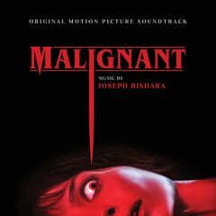 Joseph Bishara – Malignant [Original Motion Picture Soundtrack] (2021) (ALBUM ZIP)