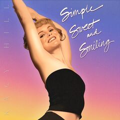 Kacy Hill – Simple, Sweet, And Smiling (2021) (ALBUM ZIP)