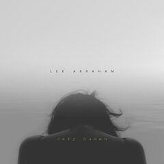 Lee Abraham – Only Human (2021) (ALBUM ZIP)