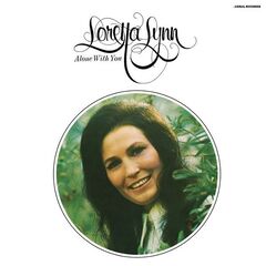 Loretta Lynn – Alone With You (2021) (ALBUM ZIP)