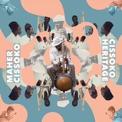 Maher Cissoko – Cissoko Heritage (2021) (ALBUM ZIP)