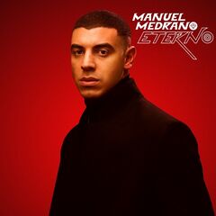 Manuel Medrano – Eterno (2021) (ALBUM ZIP)
