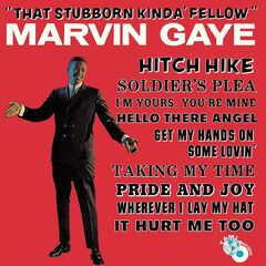 Marvin Gaye – That Stubborn Kinda’ Fellow (2021) (ALBUM ZIP)