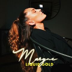 Maryne – Liquid Gold (2021) (ALBUM ZIP)