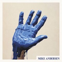 Mike Andersen – Raise Your Hand (2021) (ALBUM ZIP)