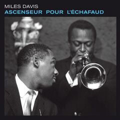 Miles Davis – Ascenseur Por L’Echafaud (2021) (ALBUM ZIP)