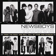 Newsboys – Thrive, Live From The Rock And Roll Hall Of Fame And Museum (2021) (ALBUM ZIP)