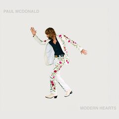 Paul McDonald – Modern Hearts (2021) (ALBUM ZIP)