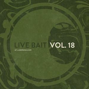 Phish – Live Bait Vol. 18 (2021) (ALBUM ZIP)