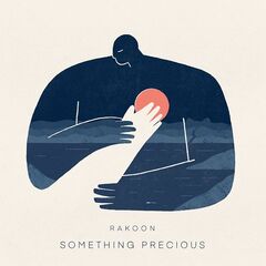 Rakoon – Something Precious (2021) (ALBUM ZIP)