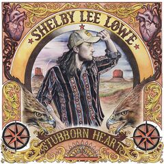 Shelby Lee Lowe – Stubborn Heart (2021) (ALBUM ZIP)