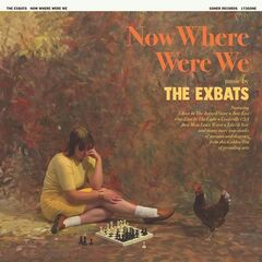 The Exbats – Now Where Were We (2021) (ALBUM ZIP)