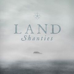 The Longest Johns – Land Shanties (2021) (ALBUM ZIP)
