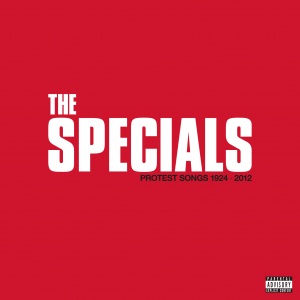 The Specials – Protest Songs 1924-2012 (2021) (ALBUM ZIP)