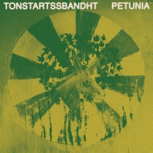 Tonstartssbandht – Petunia (2021) (ALBUM ZIP)