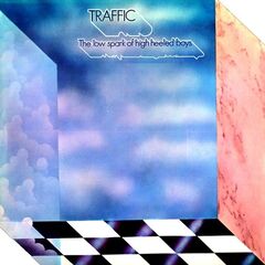 Traffic – The Low Spark Of High Heeled Boys Remastered (2021) (ALBUM ZIP)