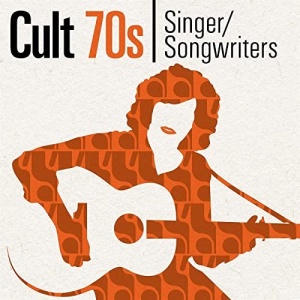 Various Artists – Cult 70s Singer Songwriters (2021) (ALBUM ZIP)