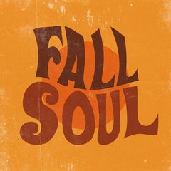 Various Artists – Fall Soul (2021) (ALBUM ZIP)