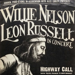 Willie Nelson &amp; Leon Russell – In Concert Highway Call Live ’79 (2021) (ALBUM ZIP)