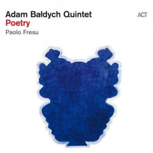 Adam Baldych – Poetry (2021) (ALBUM ZIP)