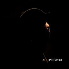 Ahi – Prospect (2021) (ALBUM ZIP)