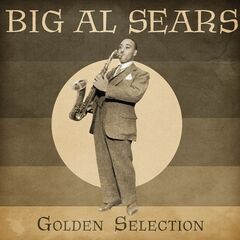 Al Sears – Golden Selection Remastered (2021) (ALBUM ZIP)