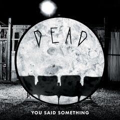 Alberta And The Dead Eyes – You Said Something (2021) (ALBUM ZIP)