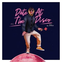 Bellaire – Date At The Disco (2021) (ALBUM ZIP)