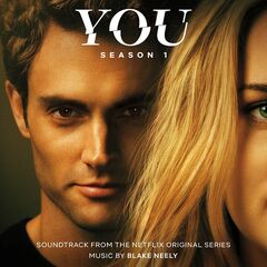 Blake Neely – You Season 1 [Soundtrack From The Netflix Original Series] (2021) (ALBUM ZIP)