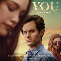 Blake Neely – You Season 2 [Soundtrack From The Netflix Original Series] (2021) (ALBUM ZIP)