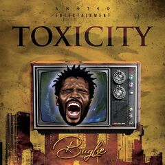 Bugle – Toxicity (2021) (ALBUM ZIP)