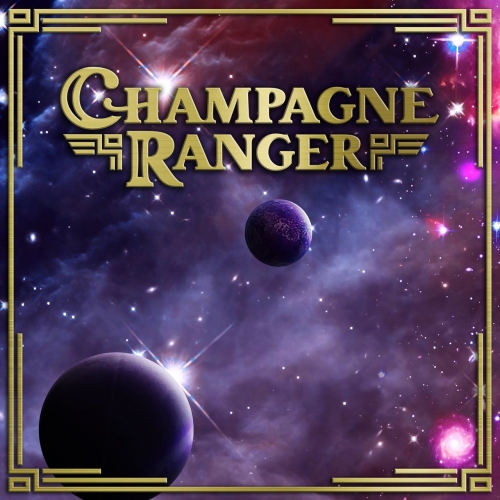 Champagne Ranger – Champagne Ranger (2021) (ALBUM ZIP)