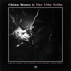 China Moses – And The Vibe Tribe (2021) (ALBUM ZIP)