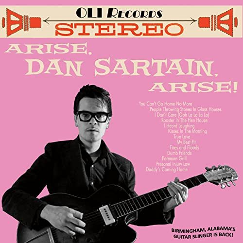 Dan Sartain – Arise, Dan Sartain, Arise (2021) (ALBUM ZIP)