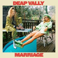 Deap Vally – Marriage (2021) (ALBUM ZIP)