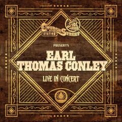 Earl Thomas Conley – Church Street Station Presents Earl Thomas Conley (2021) (ALBUM ZIP)