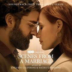 Evgueni Galperine &amp; Sacha Galperine – Scenes From A Marriage [Soundtrack From The HBO Original Limited Series] (2021) (ALBUM ZIP)