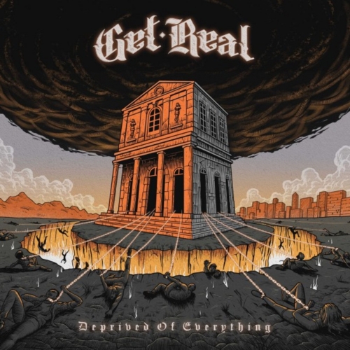 Get Real – Deprived Of Everything (2021) (ALBUM ZIP)